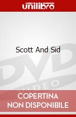 Scott And Sid dvd