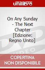 On Any Sunday - The Next Chapter [Edizione: Regno Unito] dvd