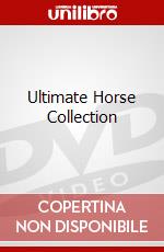 Ultimate Horse Collection dvd