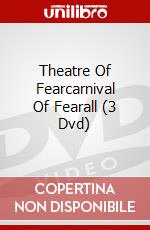 Theatre Of Fearcarnival Of Fearall (3 Dvd) dvd