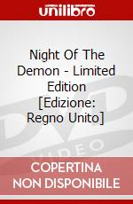 Night Of The Demon - Limited Edition [Edizione: Regno Unito] dvd