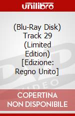 (Blu-Ray Disk) Track 29 (Limited Edition) [Edizione: Regno Unito] brd