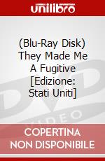 (Blu-Ray Disk) They Made Me A Fugitive [Edizione: Stati Uniti] brd
