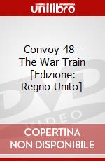 Convoy 48 - The War Train [Edizione: Regno Unito] dvd