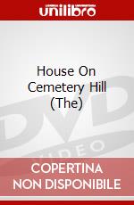 House On Cemetery Hill (The) dvd