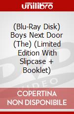 (Blu-Ray Disk) Boys Next Door (The) (Limited Edition With Slipcase + Booklet) brd