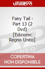 Fairy Tail - Part 13 (2 Dvd) [Edizione: Regno Unito] dvd