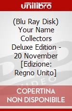 (Blu Ray Disk) Your Name Collectors Deluxe Edition - 20 November [Edizione: Regno Unito] dvd
