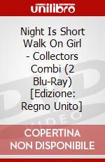 Night Is Short Walk On Girl - Collectors Combi (2 Blu-Ray) [Edizione: Regno Unito] dvd