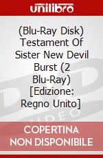 (Blu-Ray Disk) Testament Of Sister New Devil Burst (2 Blu-Ray) [Edizione: Regno Unito] brd