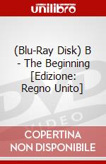 (Blu-Ray Disk) B - The Beginning [Edizione: Regno Unito] brd
