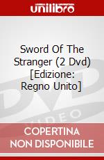 Sword Of The Stranger (2 Dvd) [Edizione: Regno Unito] dvd