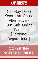 (Blu-Ray Disk) Sword Art Online Alternative - Gun Gale Online Part 1 [Edizione: Regno Unito] brd