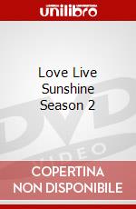 Love Live Sunshine Season 2 dvd