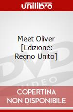 Meet Oliver [Edizione: Regno Unito] dvd