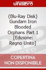 (Blu-Ray Disk) Gundam Iron Blooded Orphans Part 1 [Edizione: Regno Unito] brd