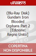 (Blu-Ray Disk) Gundam Iron Blooded Orphans Part 2 [Edizione: Regno Unito] brd