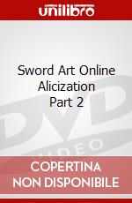 Sword Art Online Alicization Part 2 dvd