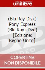 (Blu-Ray Disk) Pony Express (Blu-Ray+Dvd) [Edizione: Regno Unito] brd