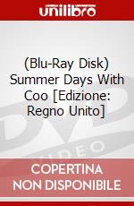 (Blu-Ray Disk) Summer Days With Coo [Edizione: Regno Unito] brd