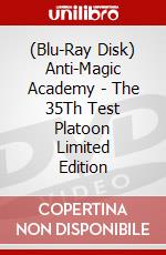 (Blu-Ray Disk) Anti-Magic Academy - The 35Th Test Platoon Limited Edition brd