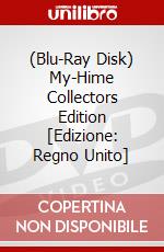 (Blu-Ray Disk) My-Hime Collectors Edition [Edizione: Regno Unito] brd