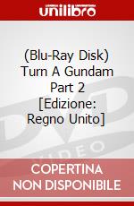 (Blu-Ray Disk) Turn A Gundam Part 2 [Edizione: Regno Unito] brd