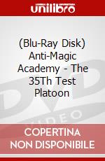 (Blu-Ray Disk) Anti-Magic Academy - The 35Th Test Platoon brd