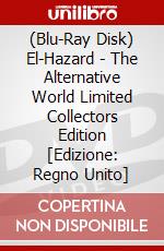 (Blu-Ray Disk) El-Hazard - The Alternative World Limited Collectors Edition [Edizione: Regno Unito] brd