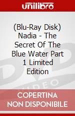 (Blu-Ray Disk) Nadia - The Secret Of The Blue Water Part 1 Limited Edition brd