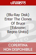 (Blu-Ray Disk) Enter The Clones Of Bruce [Edizione: Regno Unito] brd