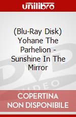 (Blu-Ray Disk) Yohane The Parhelion - Sunshine In The Mirror brd