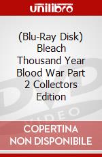 (Blu-Ray Disk) Bleach Thousand Year Blood War Part 2 Collectors Edition brd
