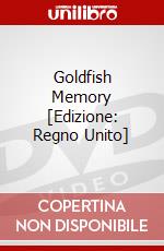 Goldfish Memory [Edizione: Regno Unito] dvd