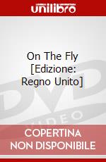 On The Fly [Edizione: Regno Unito] dvd