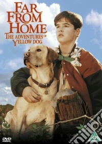 Far From Home - The Adventures Of Yellow Dog [Edizione: Regno Unito] dvd
