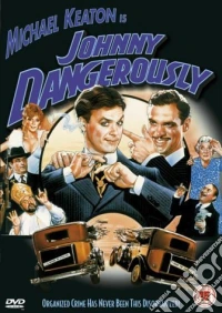 Johnny Dangerously [Edizione: Regno Unito] dvd
