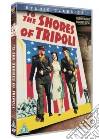 To The Shores Of Tripoli dvd
