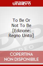 To Be Or Not To Be [Edizione: Regno Unito] dvd