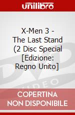 X-Men 3 - The Last Stand (2 Disc Special [Edizione: Regno Unito] dvd