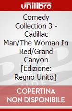 Comedy Collection 3 - Cadillac Man/The Woman In Red/Grand Canyon [Edizione: Regno Unito] dvd