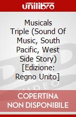 Musicals Triple (Sound Of Music, South Pacific, West Side Story) [Edizione: Regno Unito] dvd