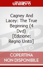 Cagney And Lacey: The True Beginning (4 Dvd) [Edizione: Regno Unito] dvd