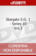 Stargate S.G. 1 - Series 10 Vol.3 dvd