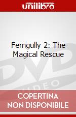 Ferngully 2: The Magical Rescue dvd