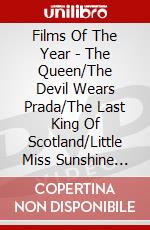 Films Of The Year - The Queen/The Devil Wears Prada/The Last King Of Scotland/Little Miss Sunshine [Edizione: Regno Unito] dvd