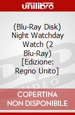 (Blu-Ray Disk) Night Watchday Watch (2 Blu-Ray) [Edizione: Regno Unito] brd