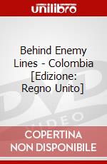 Behind Enemy Lines - Colombia [Edizione: Regno Unito] dvd