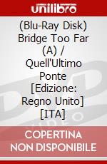 (Blu-Ray Disk) Bridge Too Far (A) / Quell'Ultimo Ponte [Edizione: Regno Unito] [ITA] brd