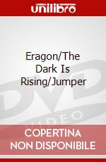 Eragon/The Dark Is Rising/Jumper dvd